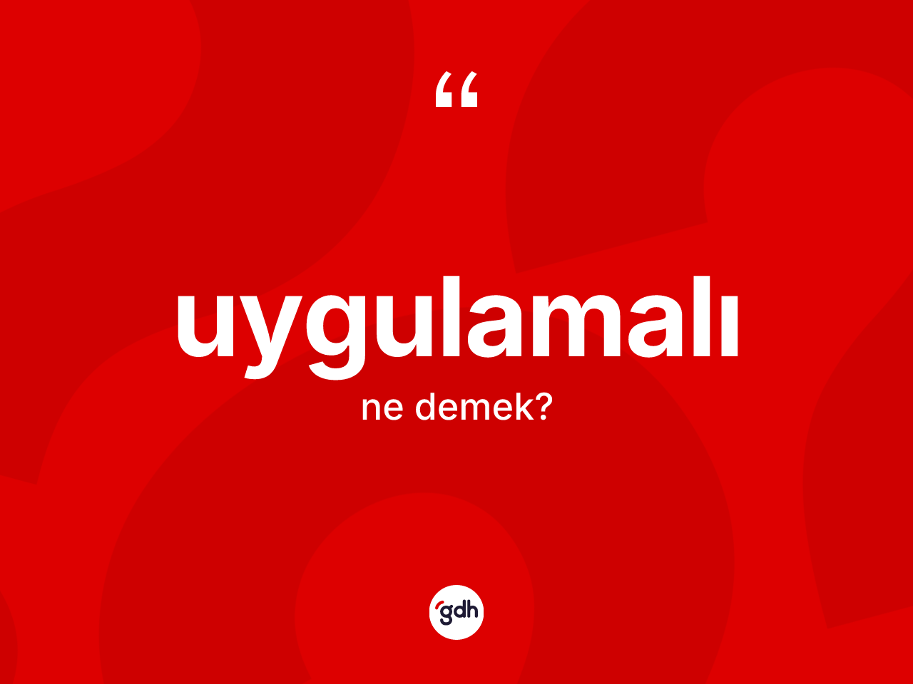Uygulamalı ne anlama gelir? Uygulamalının halk arasındaki kullanımı nasıldır?