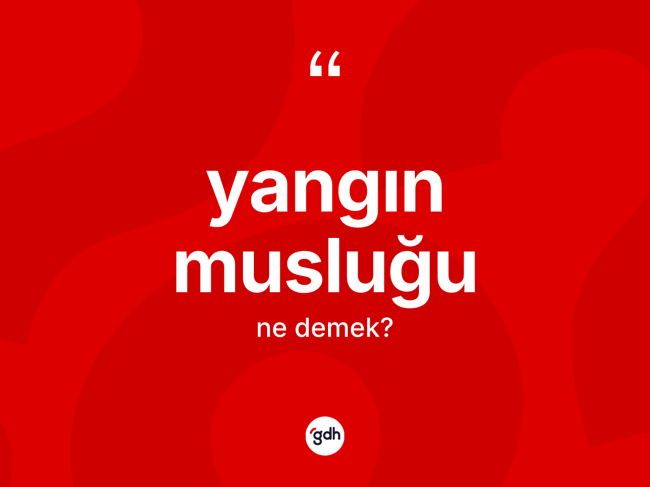 Yangın musluğu kelimesi ne demek? Yangın musluğunun kısaca tanımı nedir?