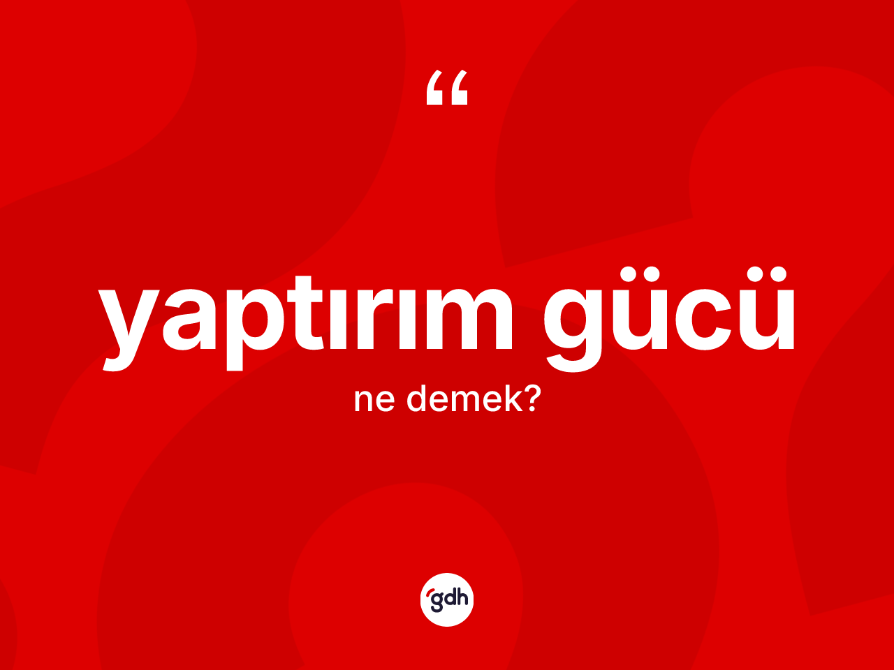 Yaptırım gücü kelimesinin sözlükteki tanımı nedir? Yaptırım gücünün sözlükteki anlamı nedir?