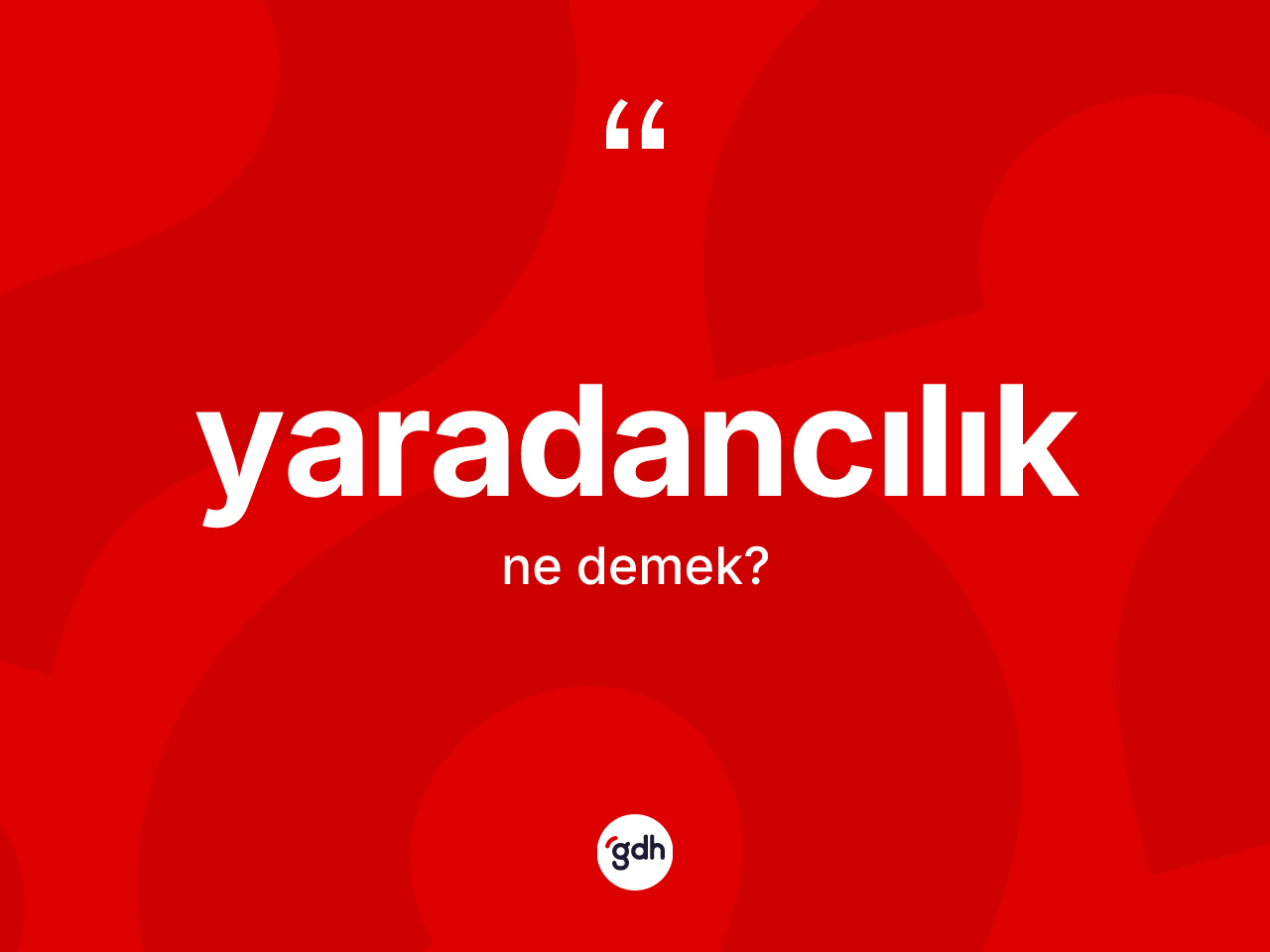 Yaradancılık kelimesinin anlamı nedir? Yaradancılık kelimesinin TDK anlamı nedir?