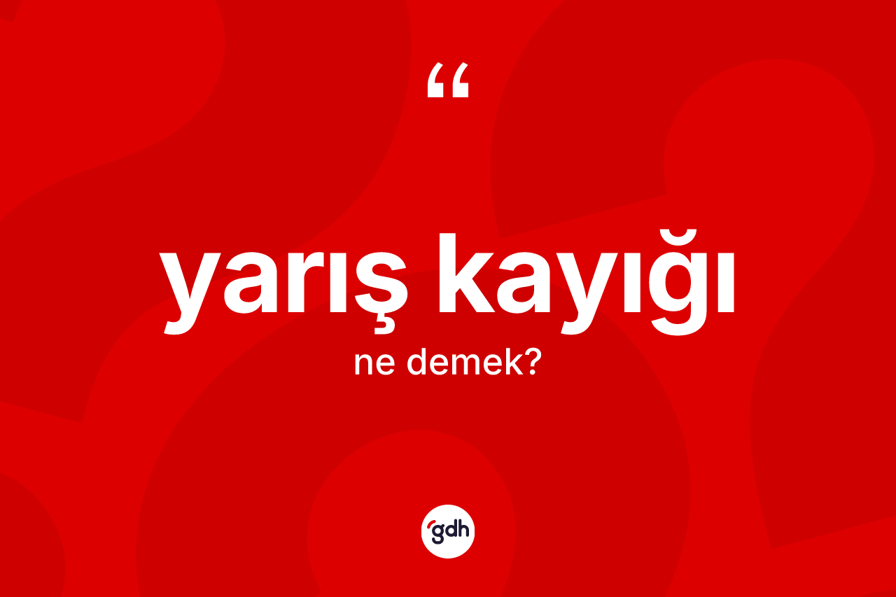 Yarış kayığı kelimesinin tanımı nedir? Yarış kayığının TDK'ya göre anlamı nedir?