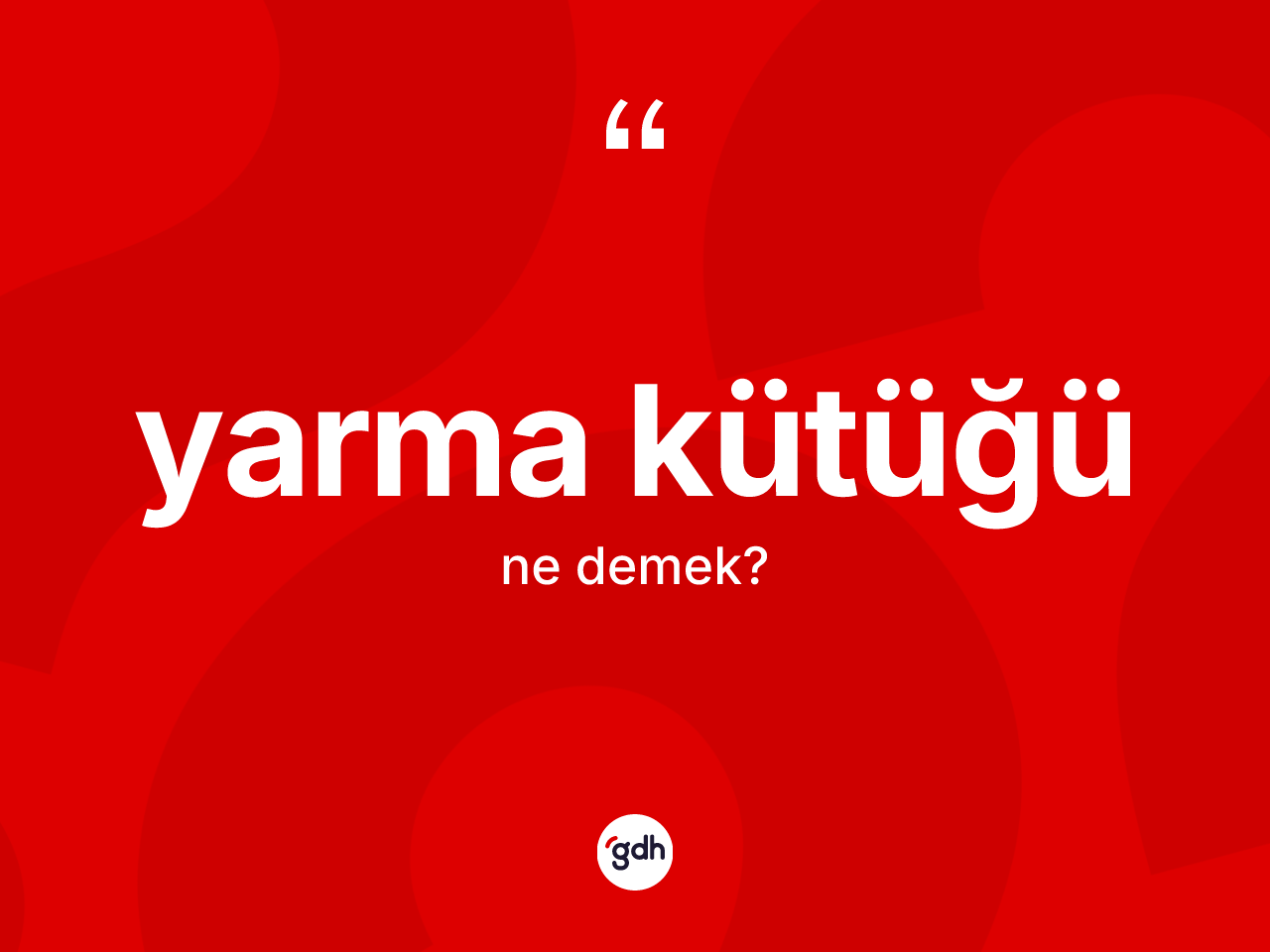 Yarma kütüğü ne demek? Yarma kütüğünün sözlükteki anlamı nedir?