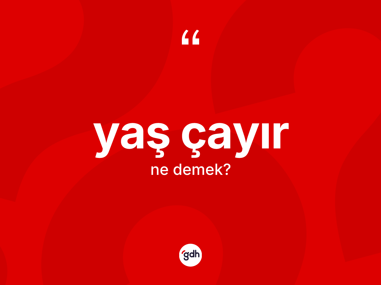 Yaş çayır kelimesi ne demek? Yaş çayır kelimesinin kaç farklı anlamı var?