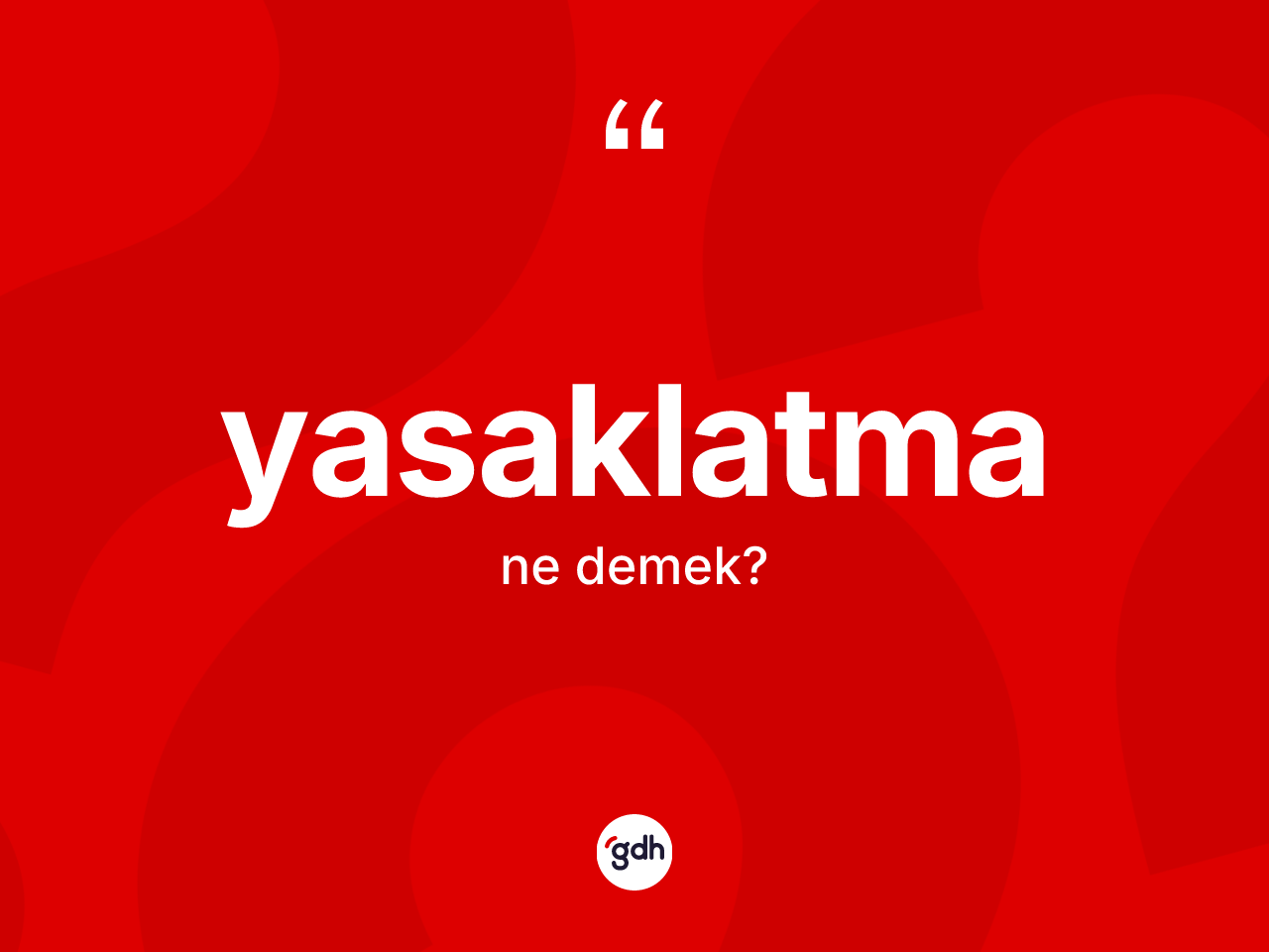 Yasaklatma kelimesinin anlamı nedir? Yasaklatma kelimesinin TDK'ya göre açıklaması nedir?