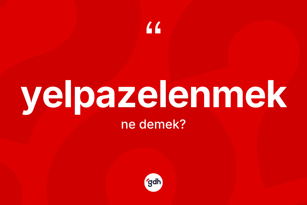Yelpazelenmek ne demek? Yelpazelenmeğin TDK'ya göre anlamı nedir?