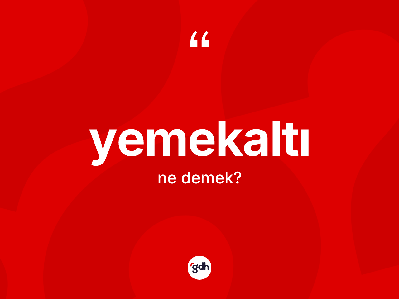 Yemekaltı kelimesinin sözlükteki tanımı nedir? Yemekaltının sözlükteki anlamı nedir?