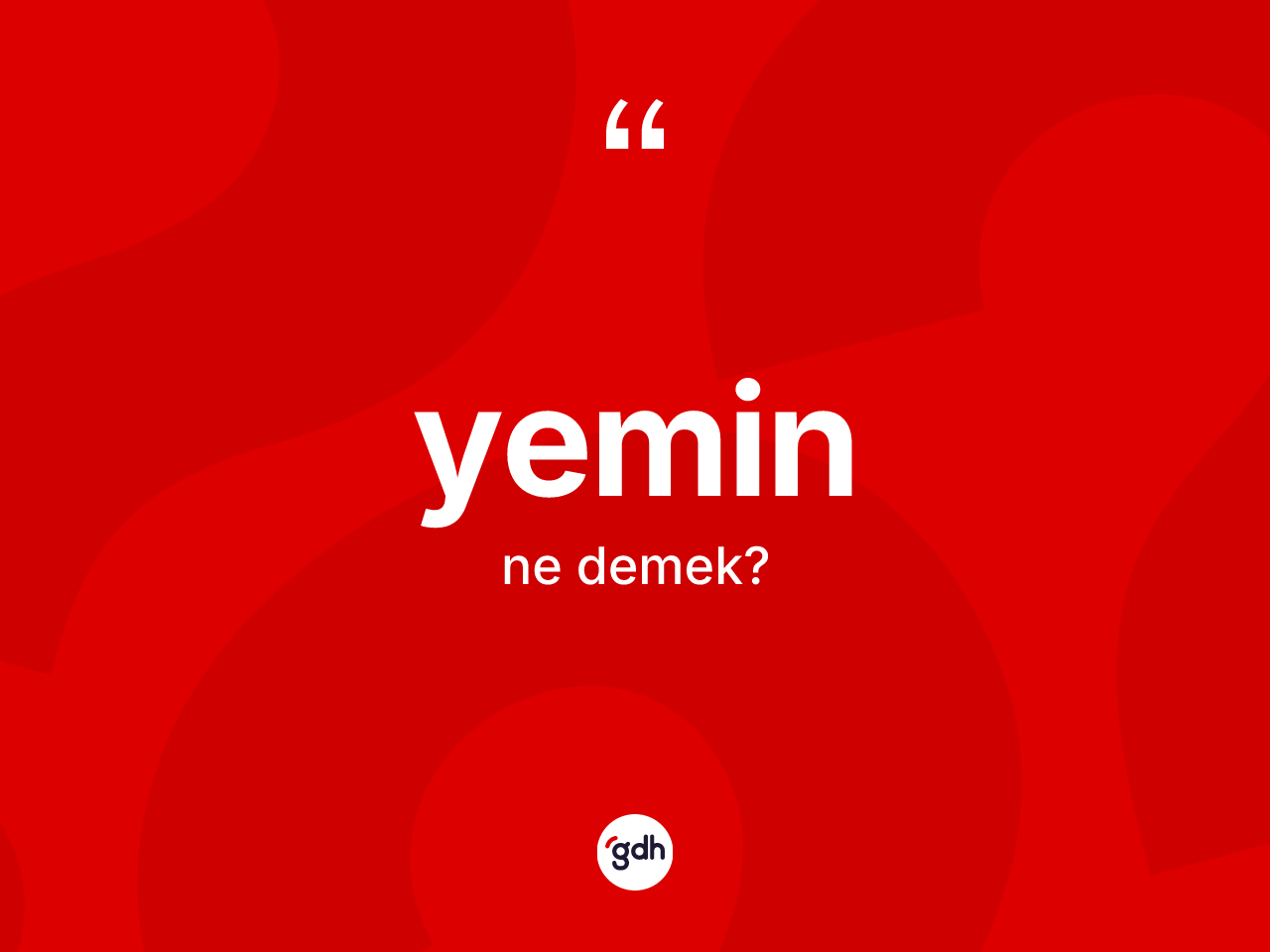 Yemin kelimesinin anlamı nedir? Yeminin TDK'ya göre anlamı nedir?