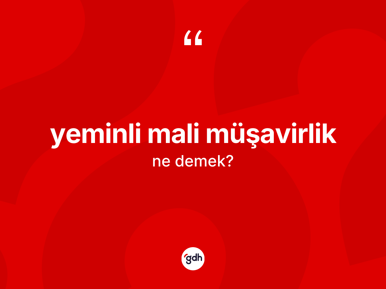 Yeminli mali müşavirlik kelimesinin tanımı nedir? Yeminli mali müşavirlik kelimesinin özellikleri nelerdir?