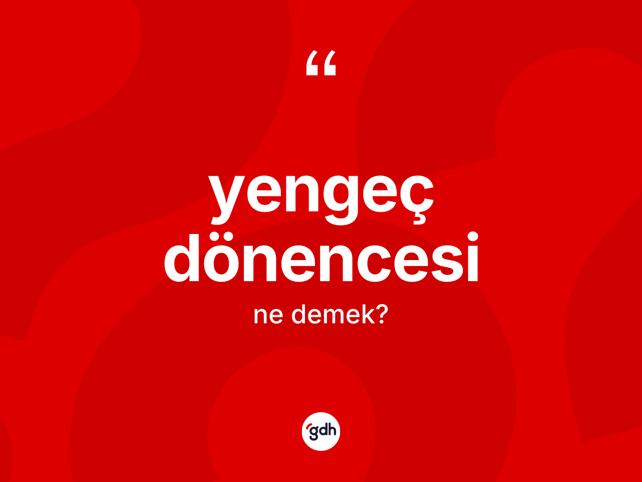 Yengeç Dönencesi kelimesi ne demek? Yengeç Dönencesi'nin sözlükteki anlamı nedir?