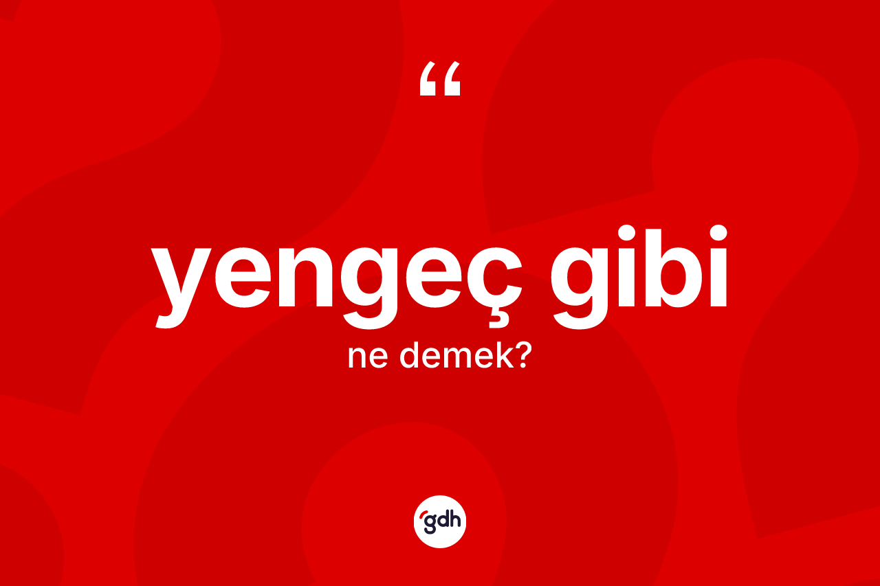 Yengeç gibi ifadesinin anlamı nedir? Yengeç gibi ifadesinin TDK anlamı nedir?
