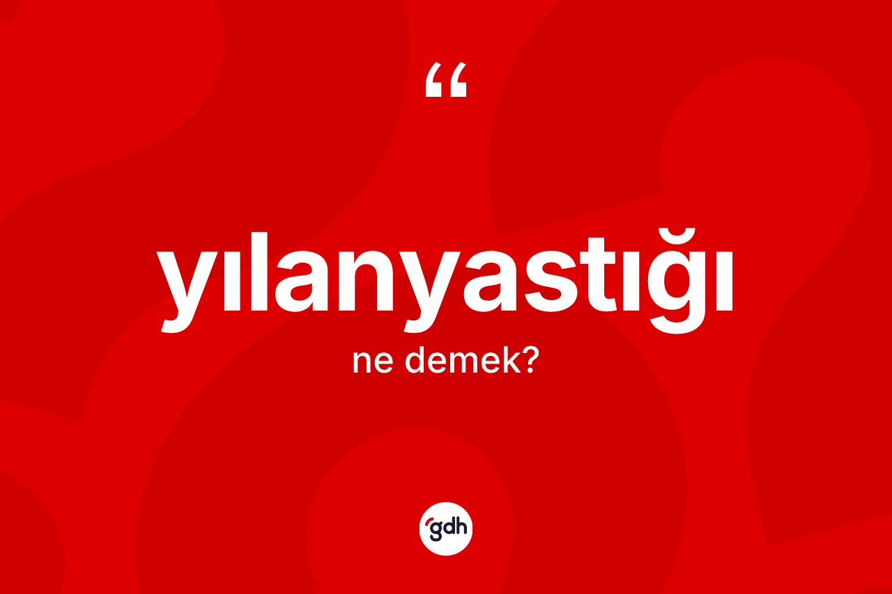 Yılanyastığı kelimesi nedir? Yılanyastığı kelimesinin TDK anlamı nedir?