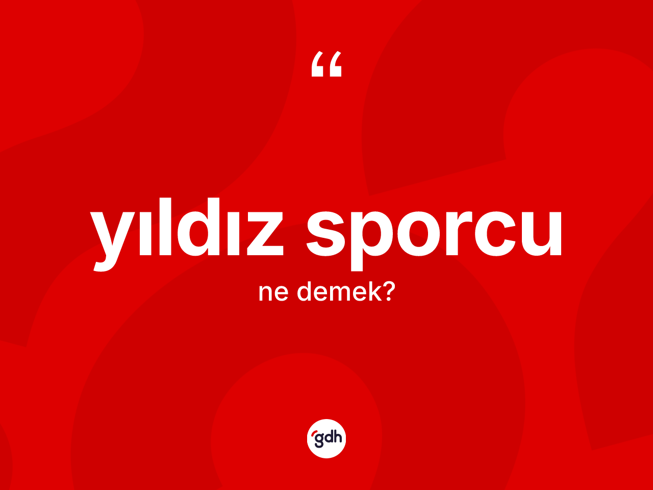 Yıldız sporcu kelimesi ne anlama gelir? Yıldız sporcu kelimesinin özellikleri nelerdir?