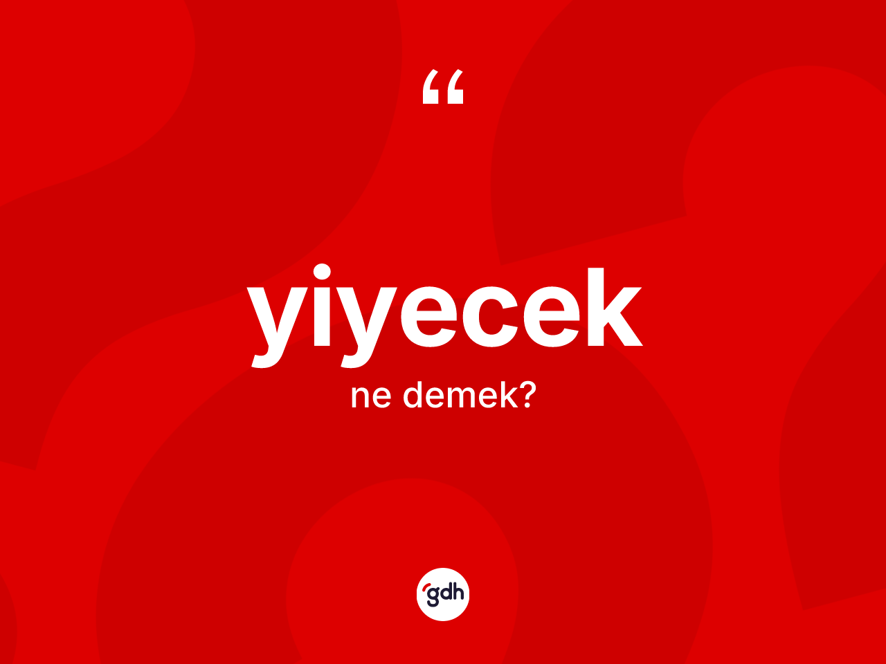 Yiyecek kelimesi ne demek? Yiyecek kelimesinin TDK anlamı nedir?