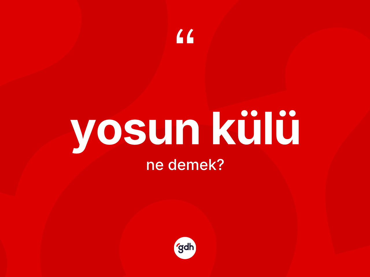 Yosun külü ne demek? Yosun külü kelimesinin TDK'ya göre açıklaması nedir?