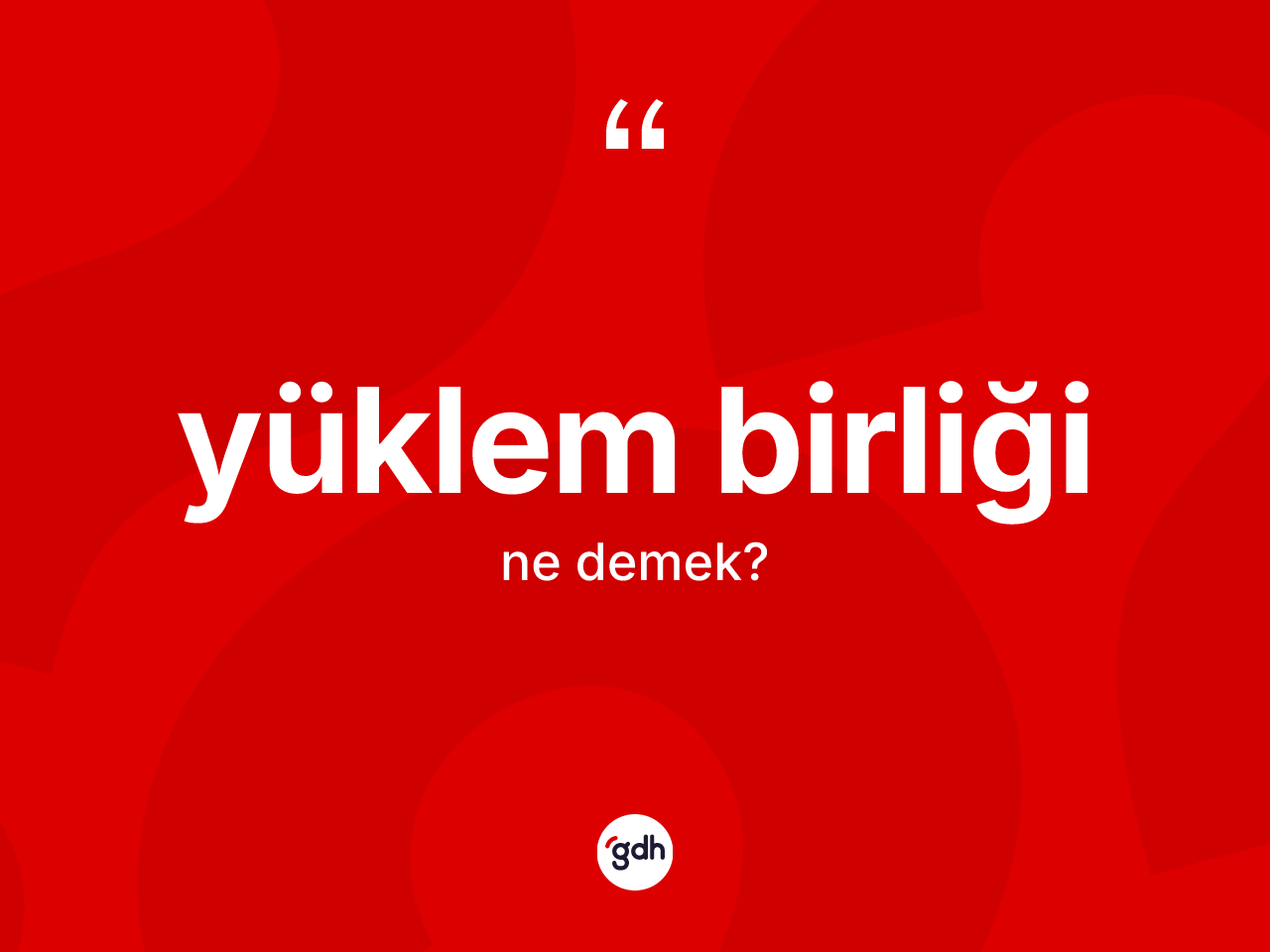 Yüklem birliği kelimesinin tanımı nedir? Yüklem birliğinin TDK'ya göre anlamı nedir?