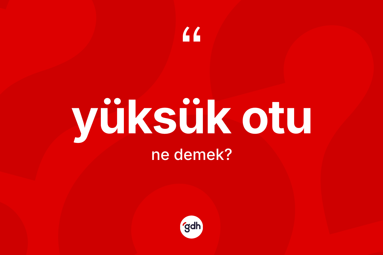 Yüksük otu kelimesi nedir?