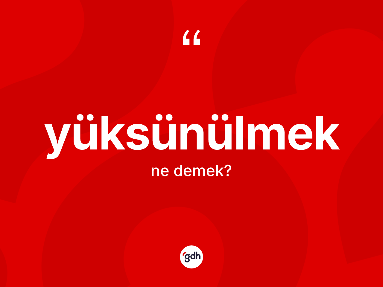 Yüksünülmek nedir? Yüksünülmek kelimesinin TDK'ya göre açıklaması nedir?