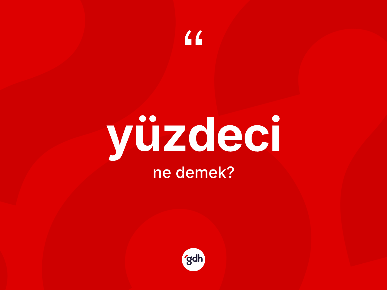 Yüzdeci kelimesinin tanımı nedir? Yüzdeci kelimesinin kaç farklı anlamı var?