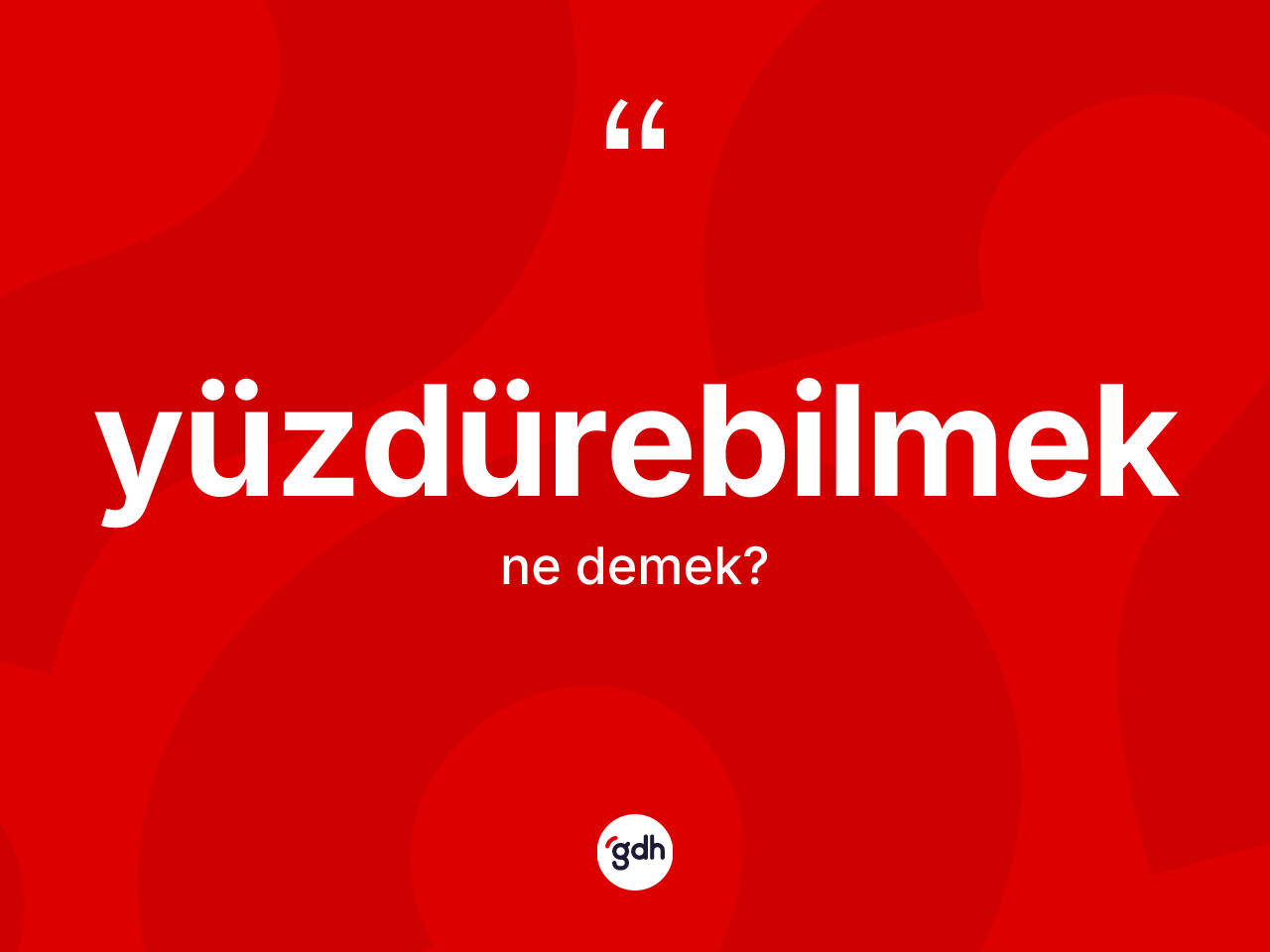 Yüzdürebilmek kelimesinin anlamı nedir? Yüzdürebilmek kelimesinin kaç farklı anlamı var?