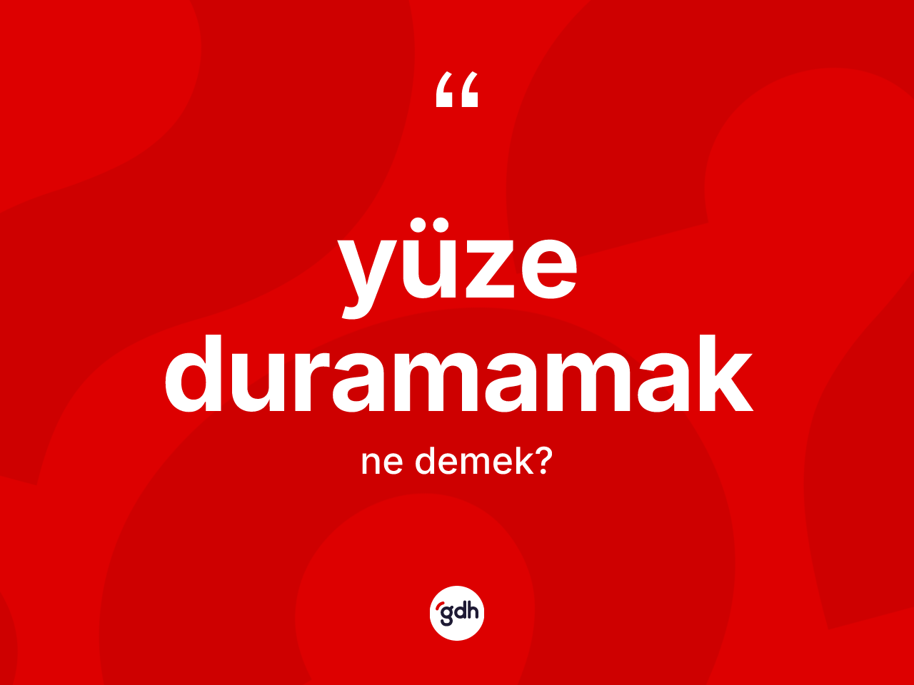 Yüze duramamak ifadesinin sözlükteki anlamı nedir? Yüze duramamak ifadesi hangi durumlarda kullanılır