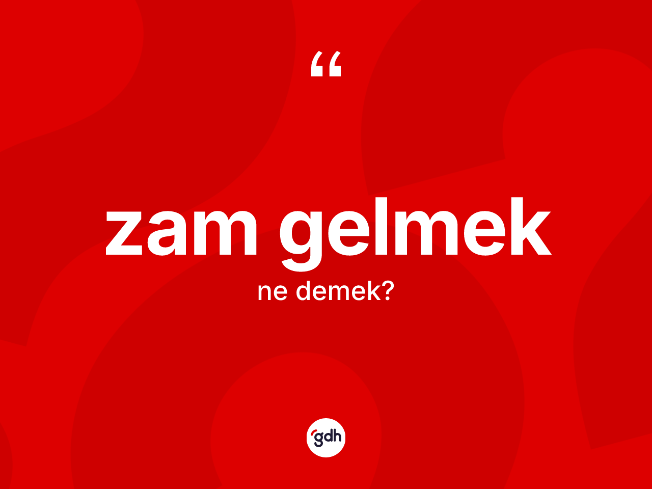 Zam gelmek ne demektir? Zam gelmek ifadesi hangi durumlarda kullanılır