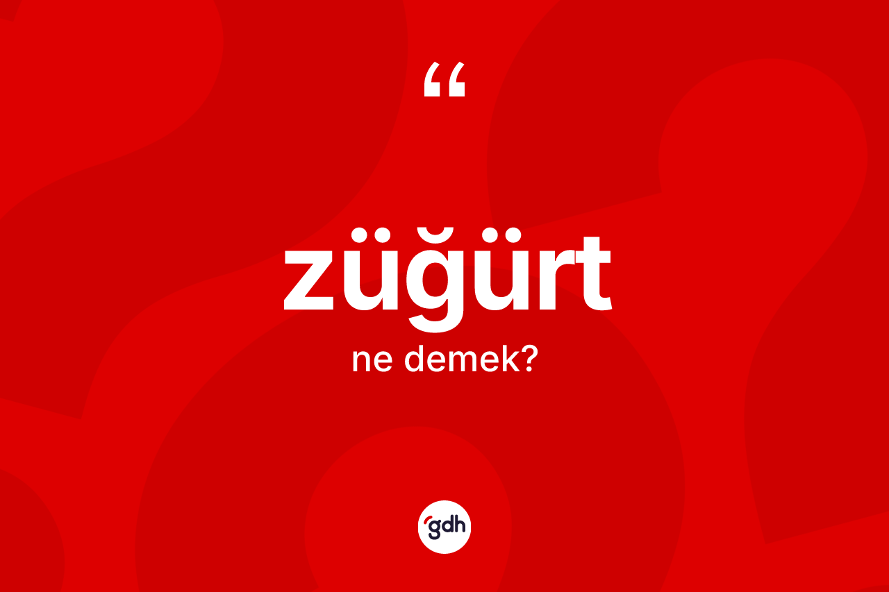 Züğürt kelimesinin anlamı nedir?