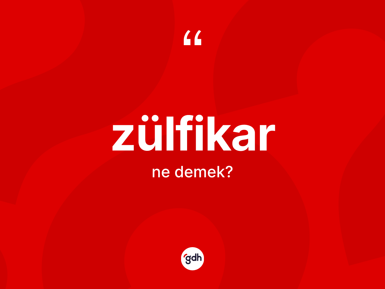 Zülfikar kelimesinin sözlükteki tanımı nedir? Zülfikar kelimesinin özellikleri nelerdir?